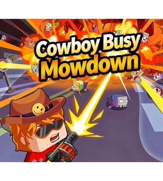 Cowboy Busy: Mowdown Steam Key GLOBAL